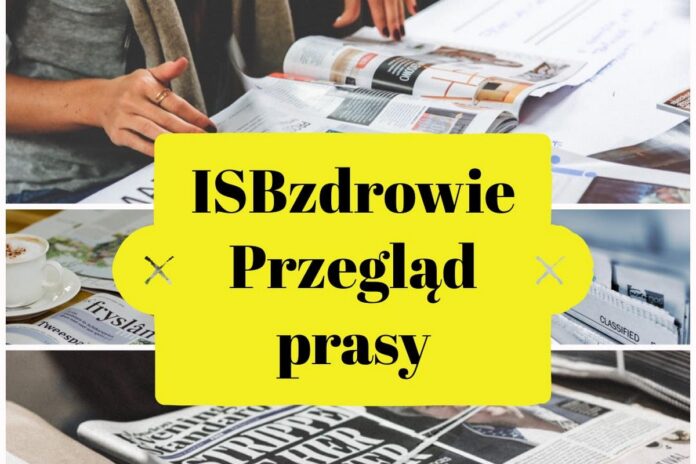 stos gazet w tle, pośrodku banner z napisem ISBzdrowie przegląd prasy